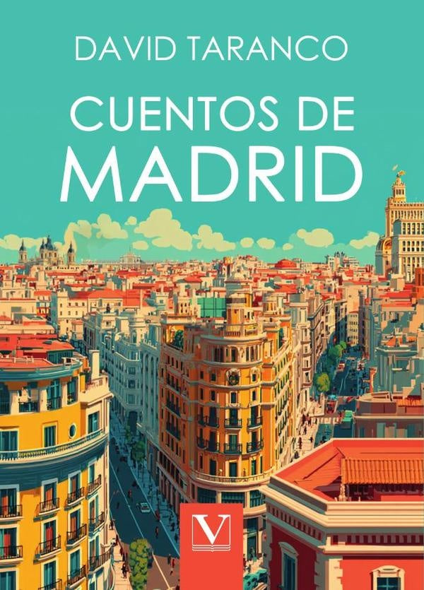 Cuentos de Madrid | David Taranco