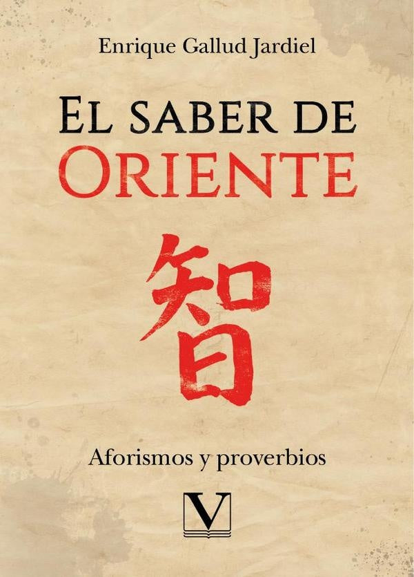 El saber de Oriente | Enrique Gallud Jardiel