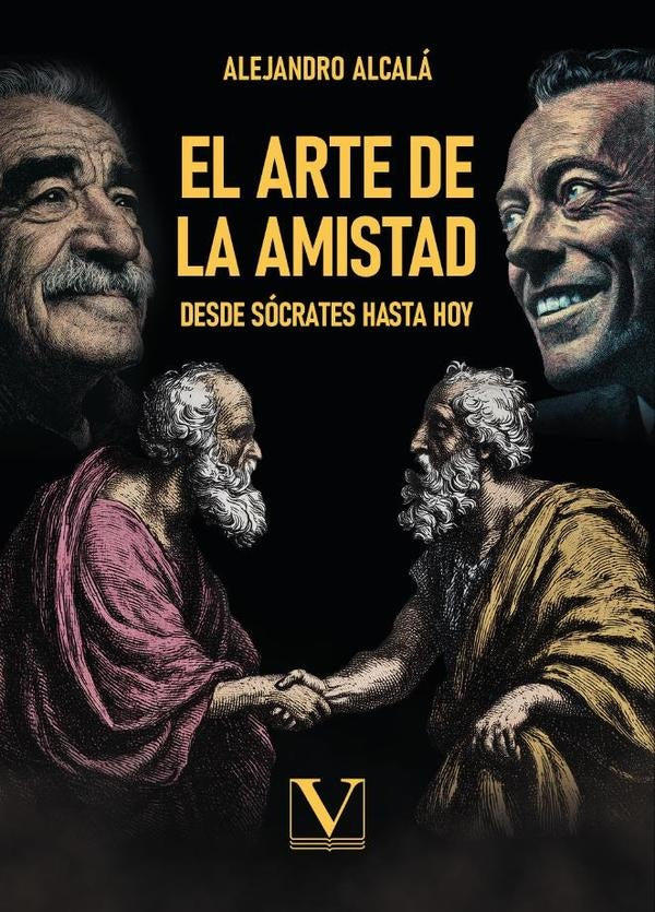 El arte de la amistad | Alejandro Alcalá