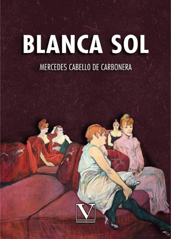 Blanca Sol | Mercedes Cabello de Carbonera