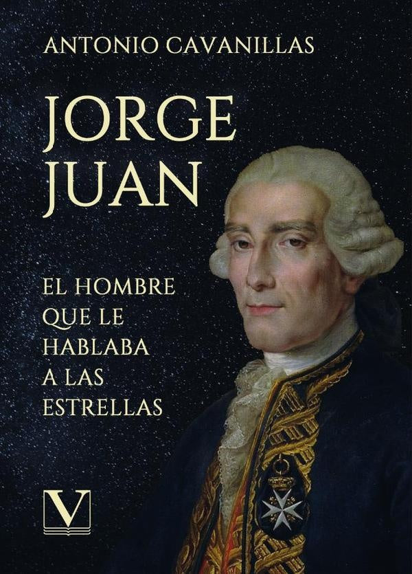 Jorge Juan | Antonio Cavanillas De Blas