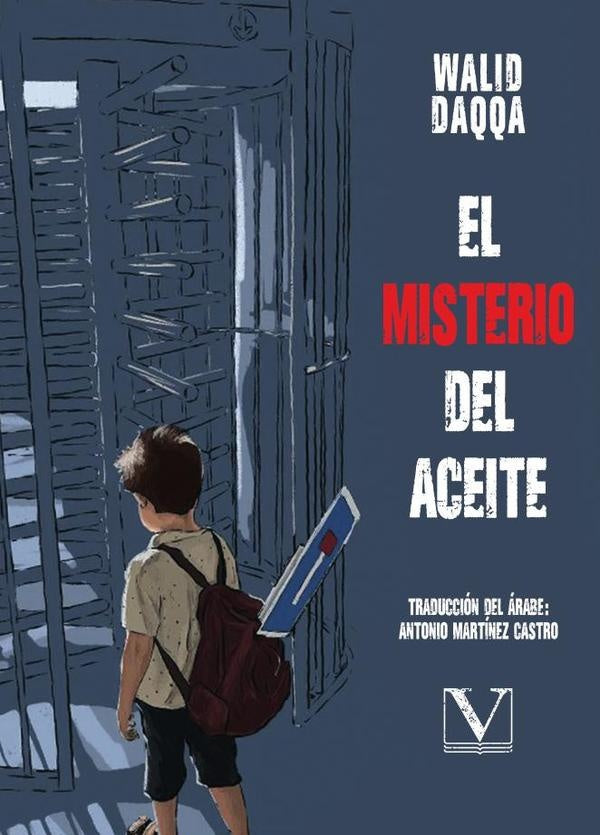 El misterio del aceite | Martínez Castro, Daqqa