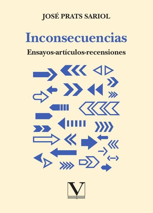 Inconsecuencias | José Prats Sariol