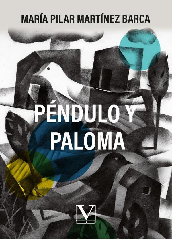 Péndulo y paloma | María Pilar Martínez Barca
