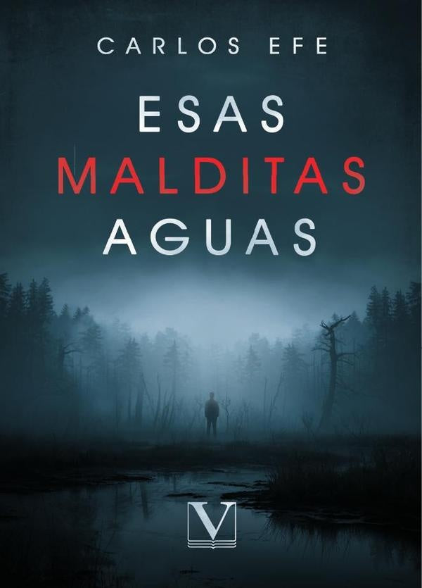 Esas malditas aguas | Carlos Efe