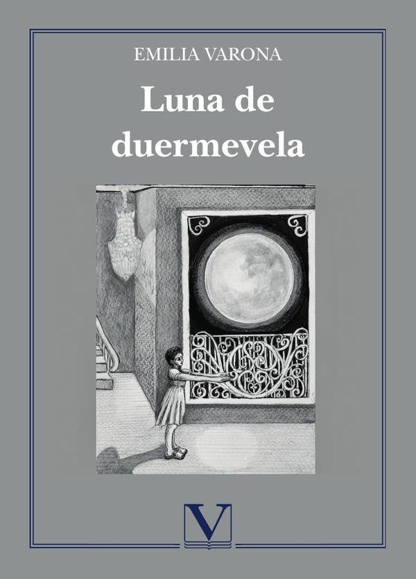 Luna de duermevela | Emilia Varona