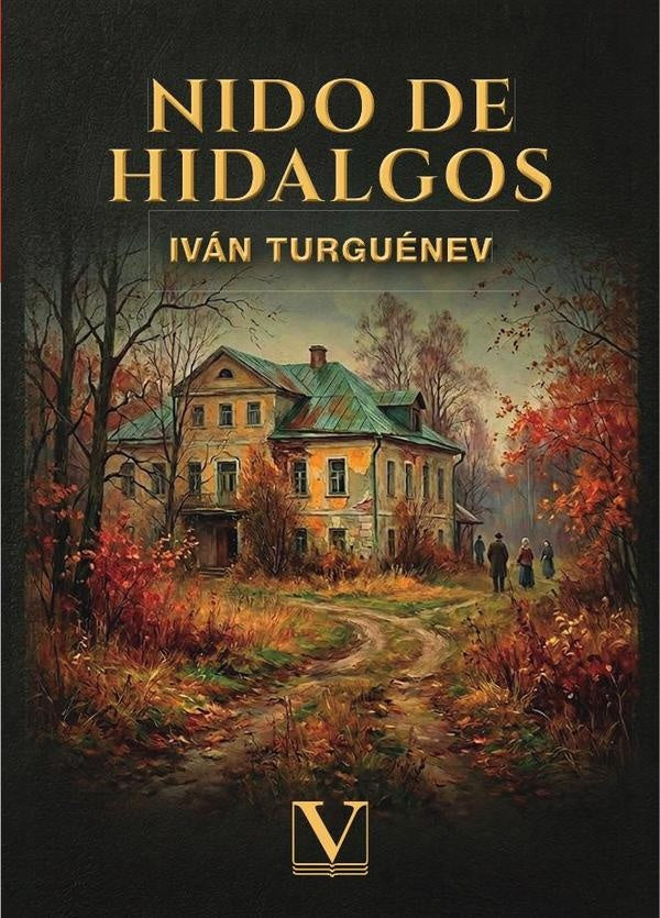 Nido de hidalgos | Turguénev, Turguénev