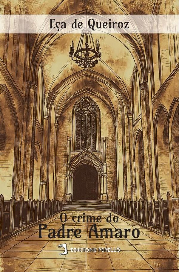 O crime do Padre Amaro | José Maria de Eça de Queiroz