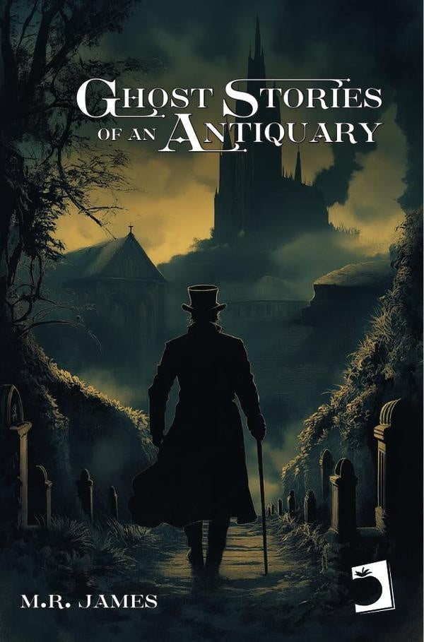Ghost Stories of an Antiquary | Rhodes, James