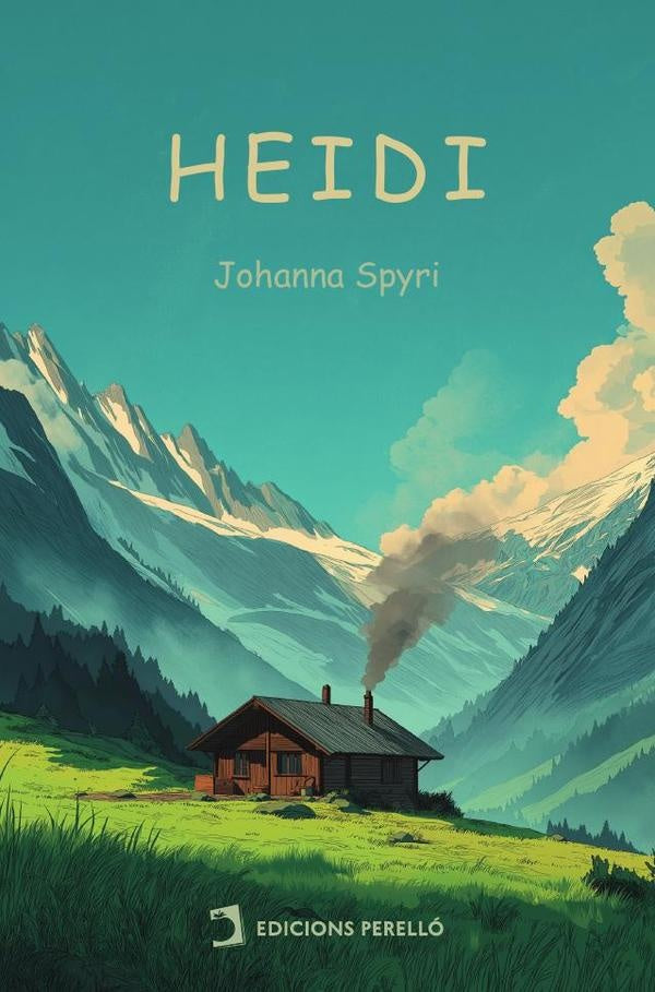 Heidi | Johanna Spyri