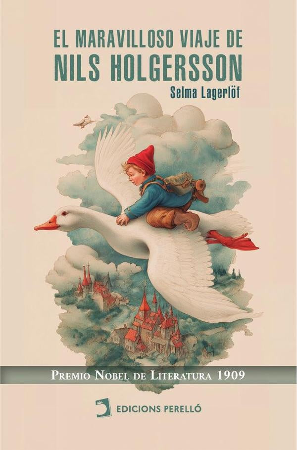 El maravilloso viaje de Nils Holgersson | Selma Lagerlöf