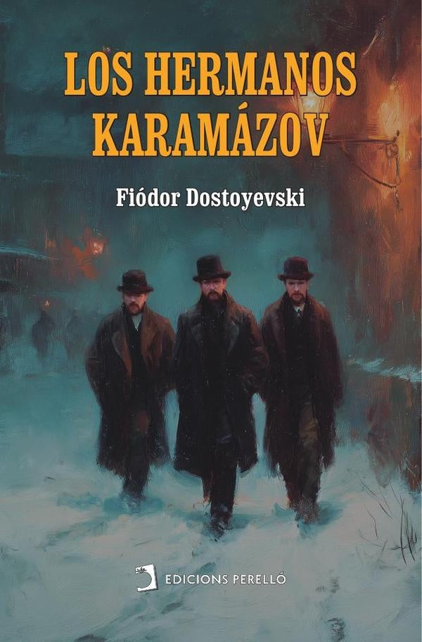 Los hermanos Karamázov | Fiódor Dostoyevski