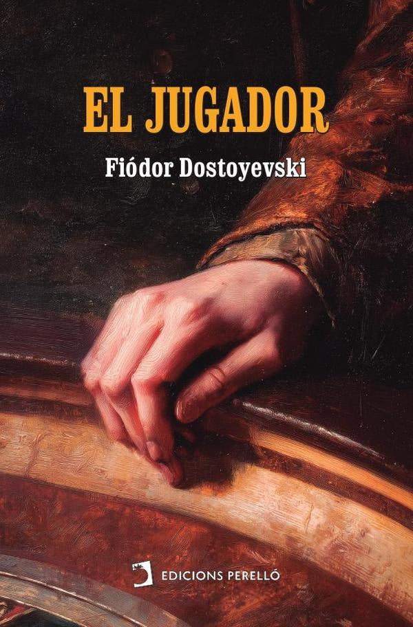 El jugador | Fiódor Dostoyevski
