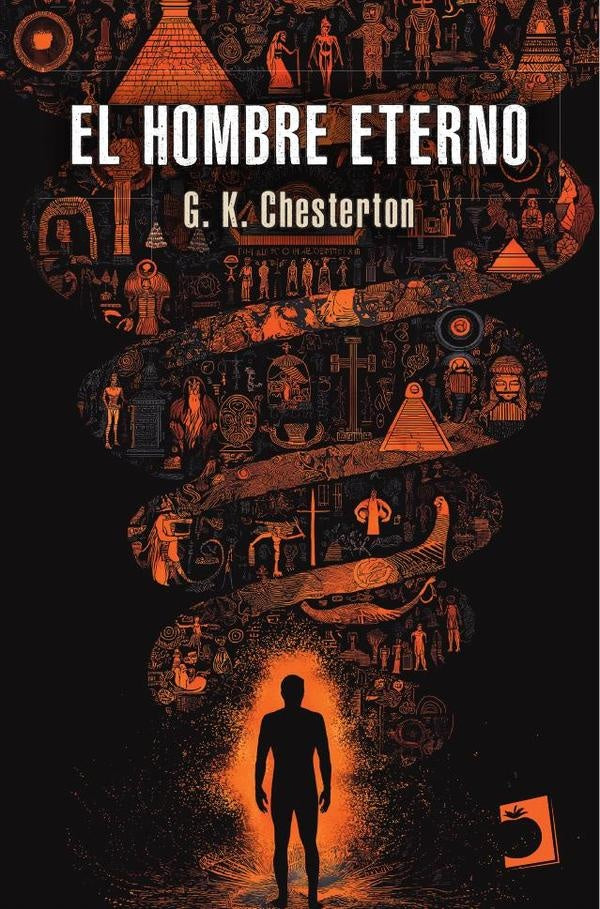 El hombre eterno | G.K. Chesterton