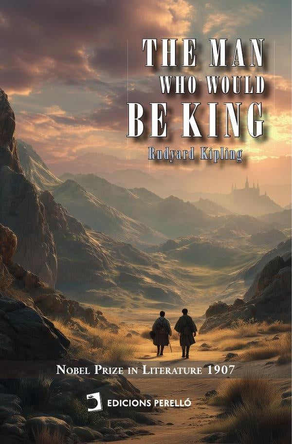 The Man Who Would Be King | Rudyard Kipling