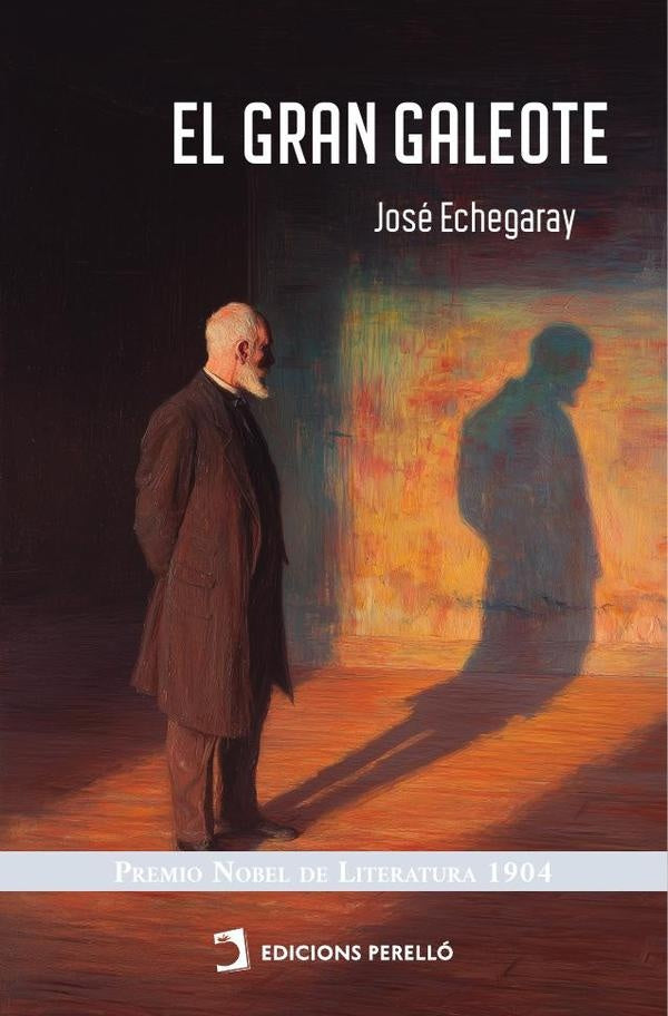 El gran galeote | José Echegaray