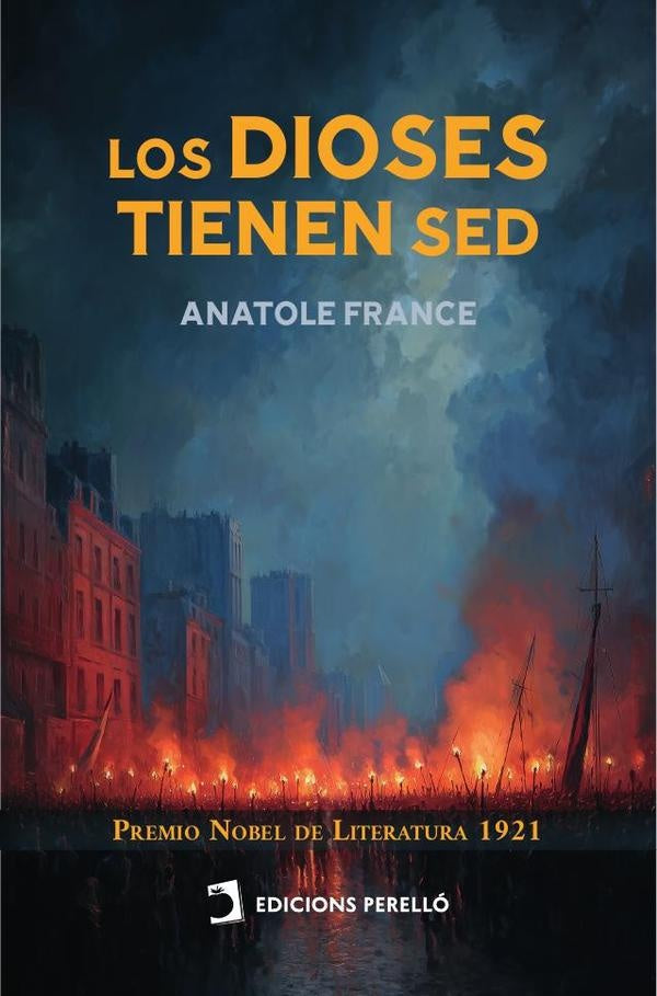 Los Dioses tienen sed | ANATOLE FRANCE