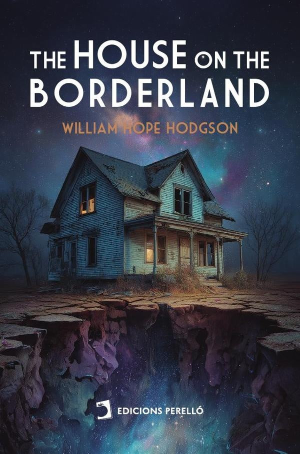 The House on the Borderland | William Hope Hodgson
