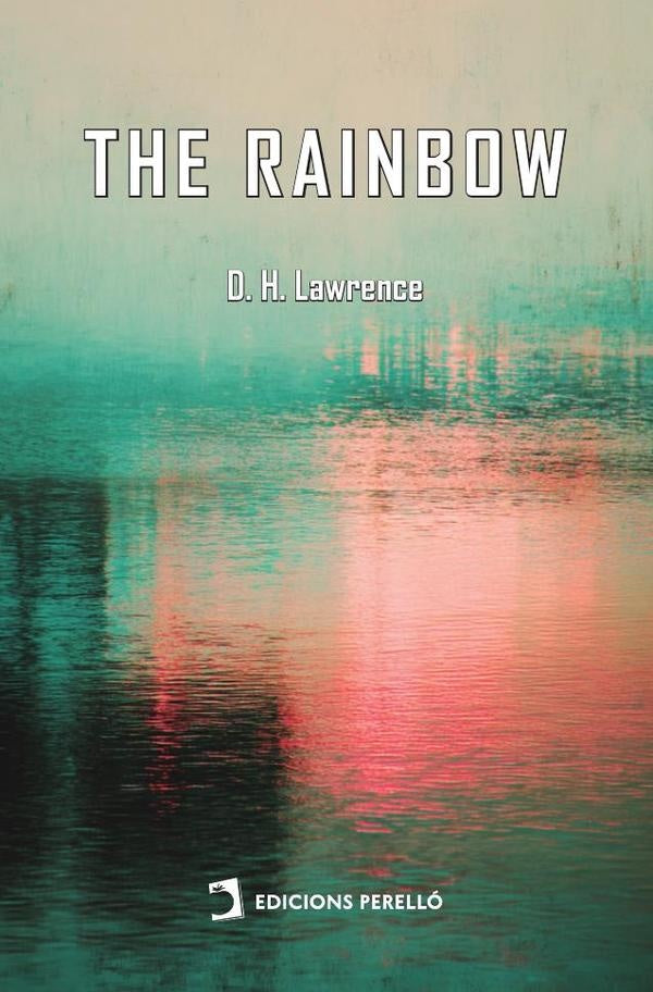 The Rainbow | D. H. Lawrence