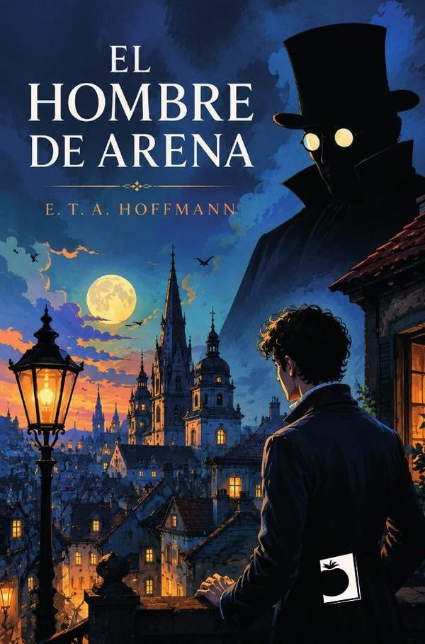 El hombre de arena | E.T.A. Hoffmann