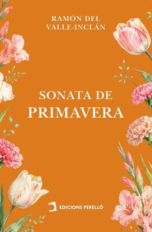 Sonata de primavera | Ramón del Valle-Inclán