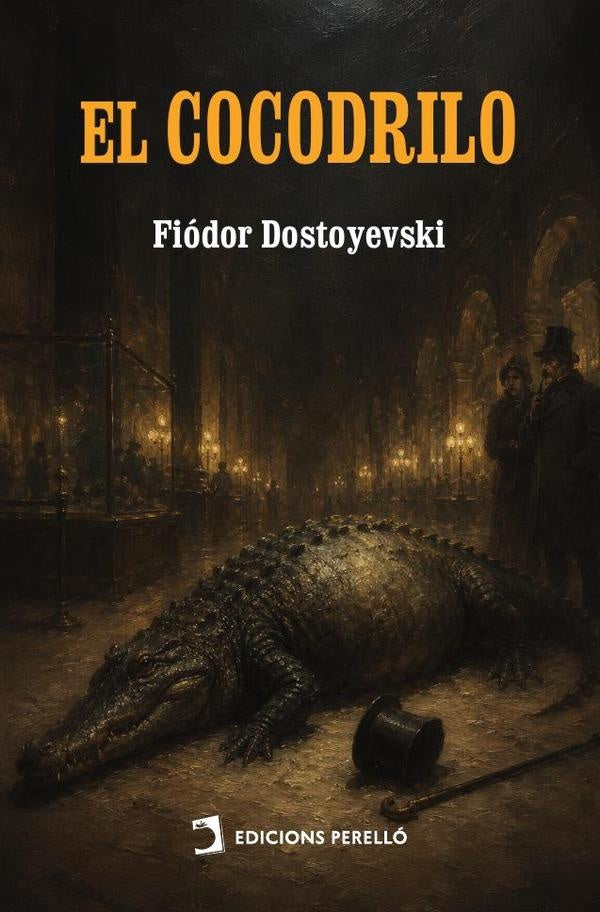 El cocodrilo | Fiódor Dostoyevski