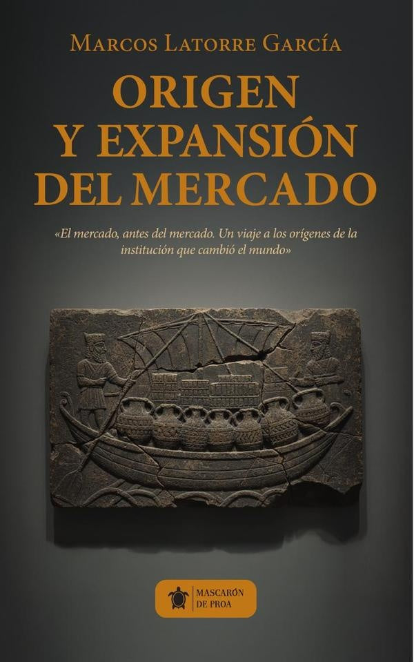 Origen y expansión del mercado | Marcos  Latorre García