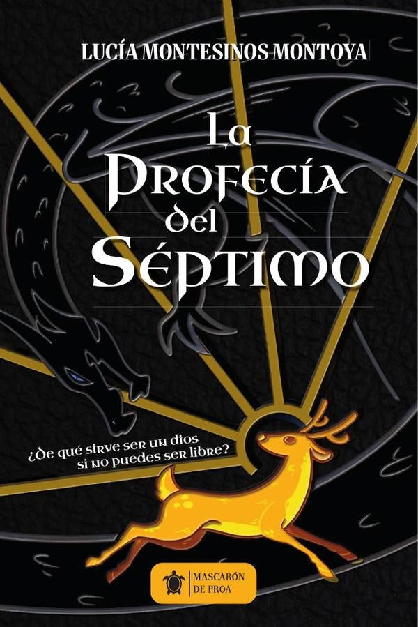 La profecía del séptimo  | Lucía  Montesinos Montoya