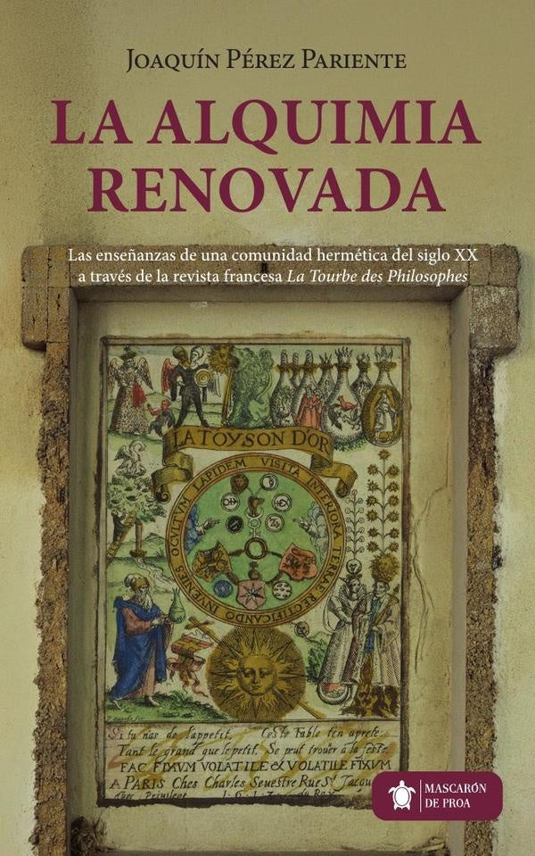 La alquimia renovada | Joaquín Pérez Pariente