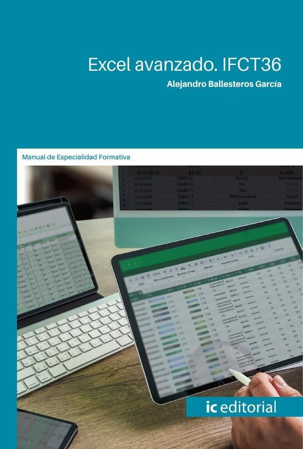 Excel avanzado. IFCT36 | Alejandro Ballesteros García