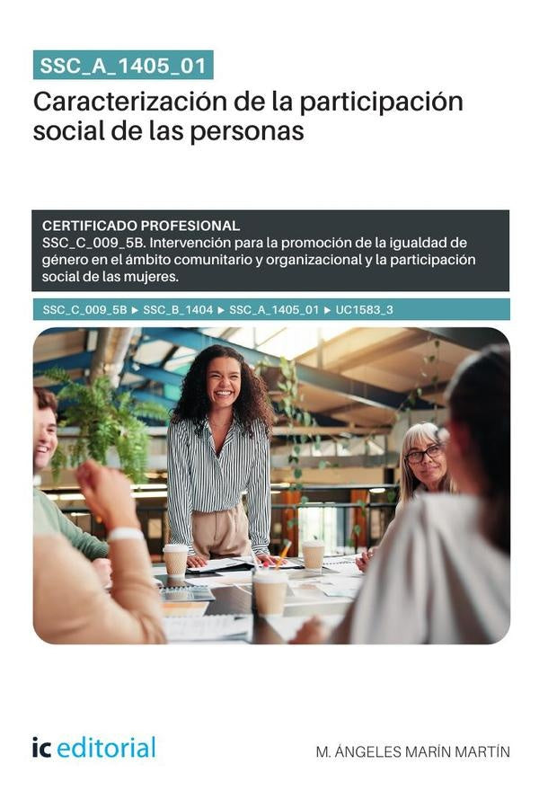 SSC_A_1405_01. Caracterización de la participación social de las personas. SSC_C_009_5B | M. Ángeles Marín Martín