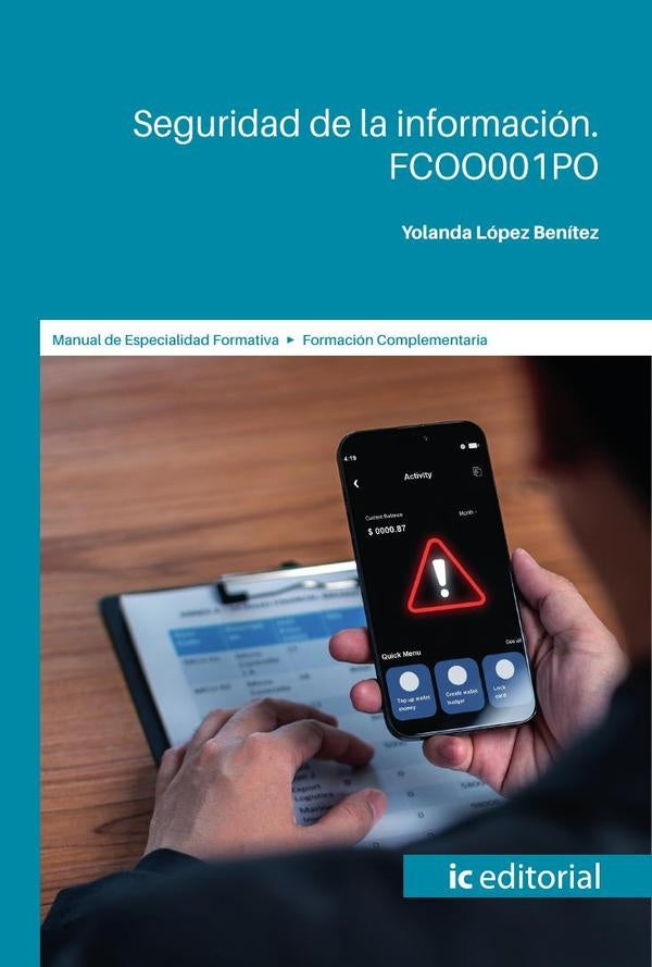 Seguridad de la información. FCOO001PO | Yolanda López Benítez