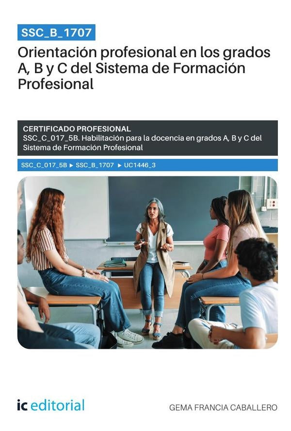 SSC_B_1707. Orientación profesional en los grados A, B y C del Sistema de Formación Profesional | Gema Francia Caballero