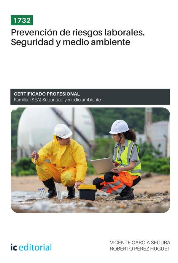 1732. Nivel básico en prevención de riesgos laborales. Seguridad y medio ambiente | Pérez Huguet, García Segura