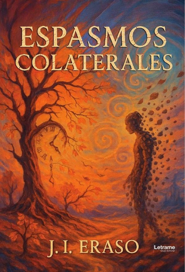 Espasmos colaterales | Juan  I. Eraso
