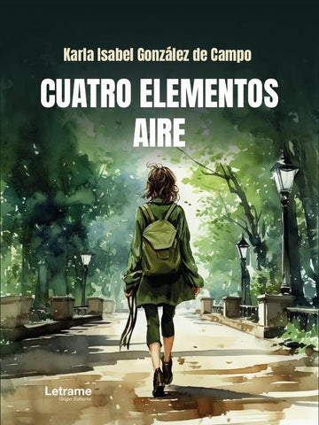 Cuatro elementos | Karla Isabel  González de Campo