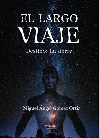 El largo viaje | Miguel Ángel  Gómez Ortiz