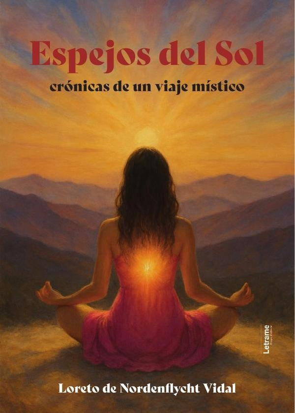 Espejos del Sol | Loreto  de Nordenflycht Vidal