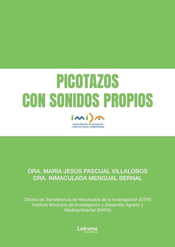 Picotazos con sonidos propios | Doctora María Jesús  Pascual Villalobos
