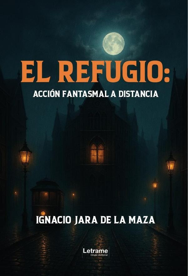 El refugio | Ignacio  Jara de la Maza