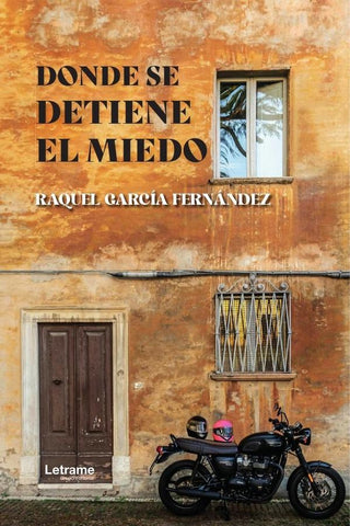 Donde se detiene el miedo | Raquel García Fernández