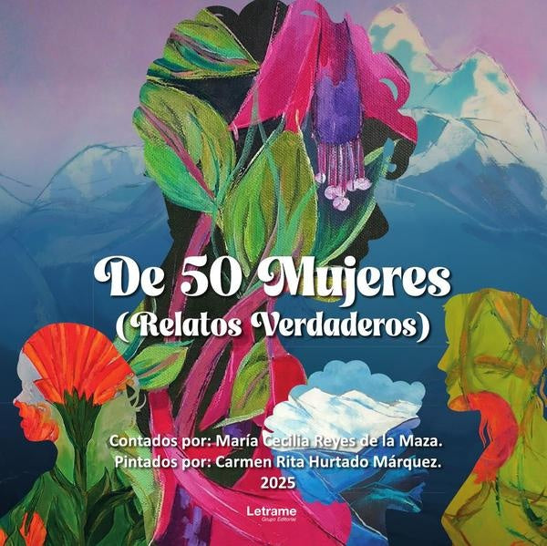 De 50 mujeres | María Cecilia  Reyes de la Maza
