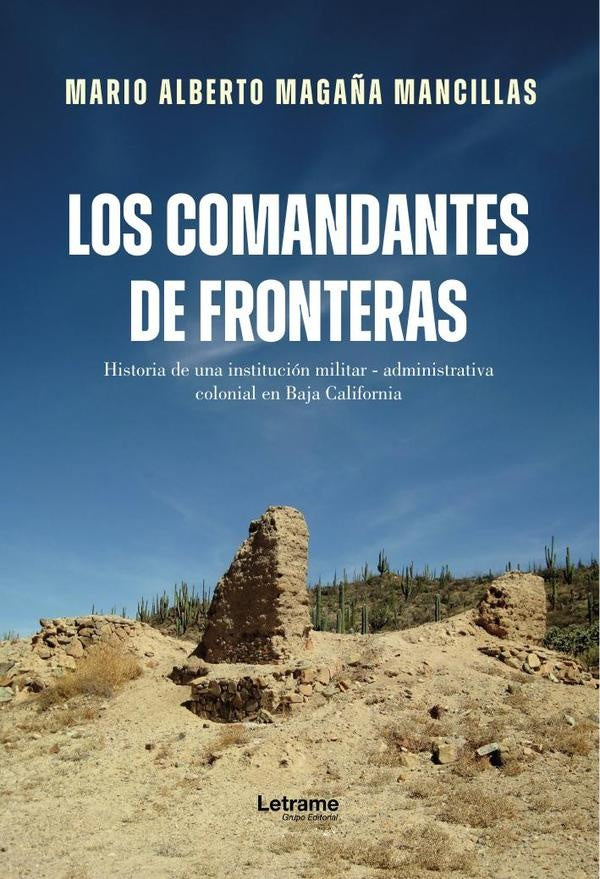 Los comandantes de Fronteras | Mario Alberto  Magaña Mancillas