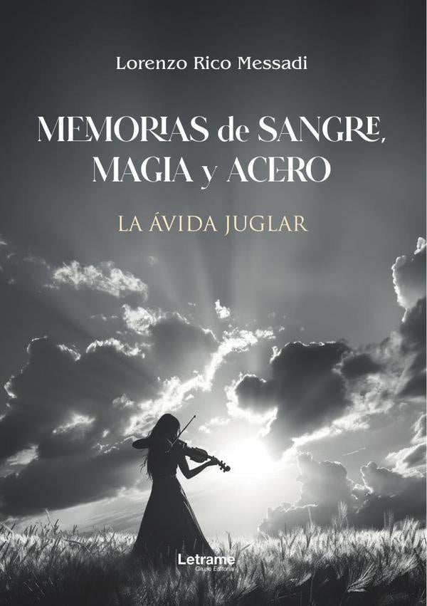 Memorias de sangre, magia y acero | Lorenzo  Rico Messadi