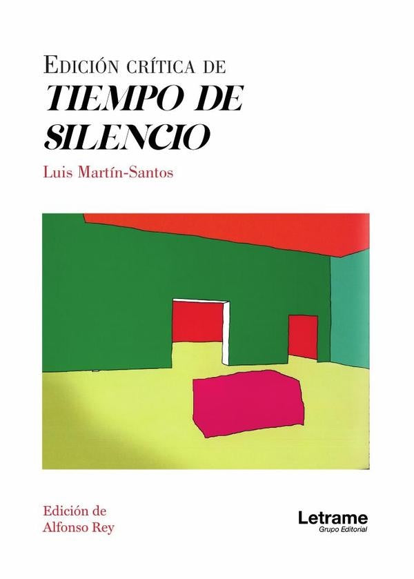 Edición crítica de Tiempo de silencio | Reyes Alfonso