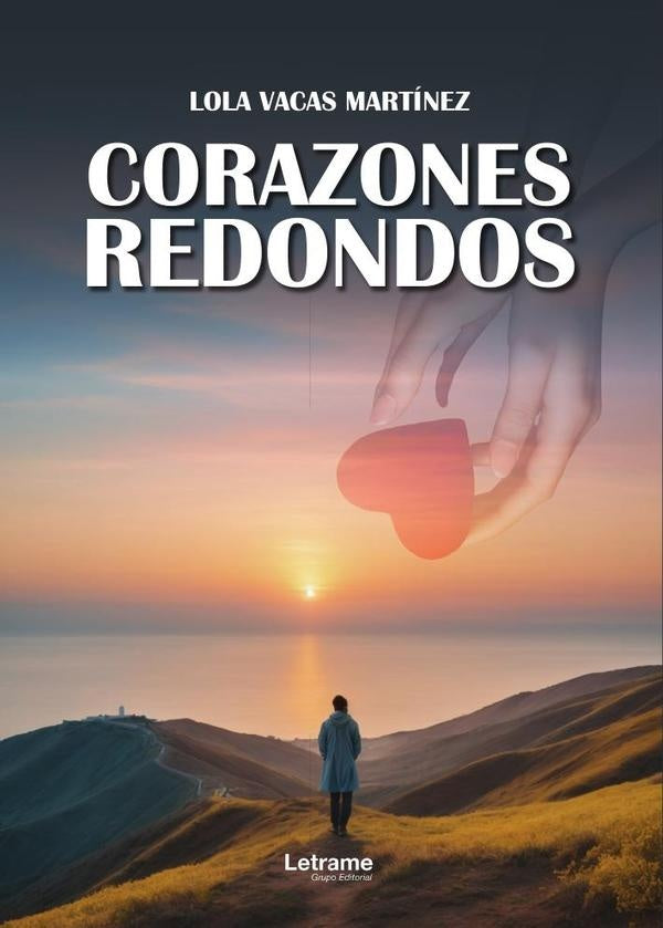 Corazones redondos | LOLA  VACAS MARTÍNEZ