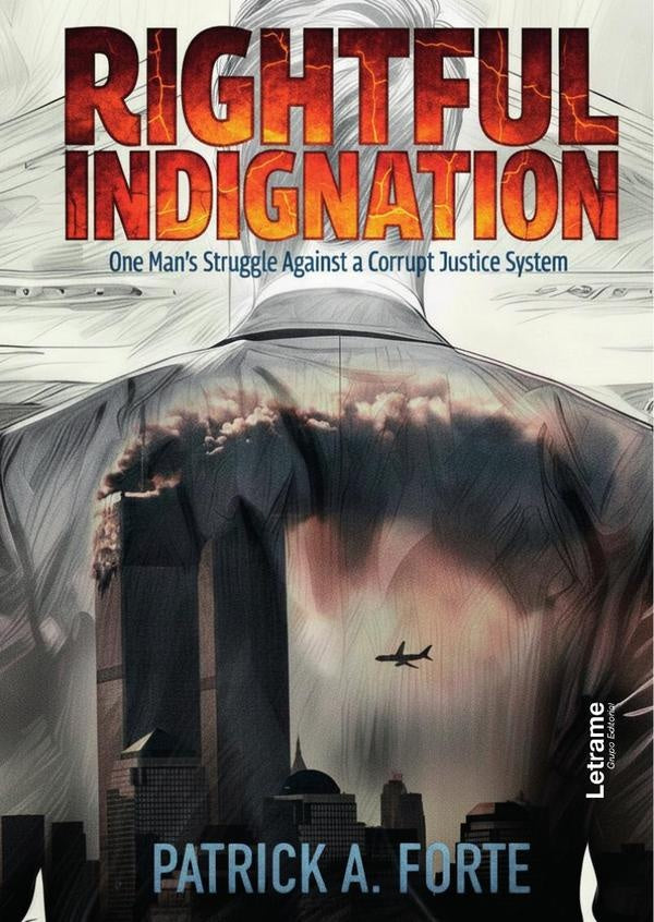 Rightful Indignation | Paul  Fraynd