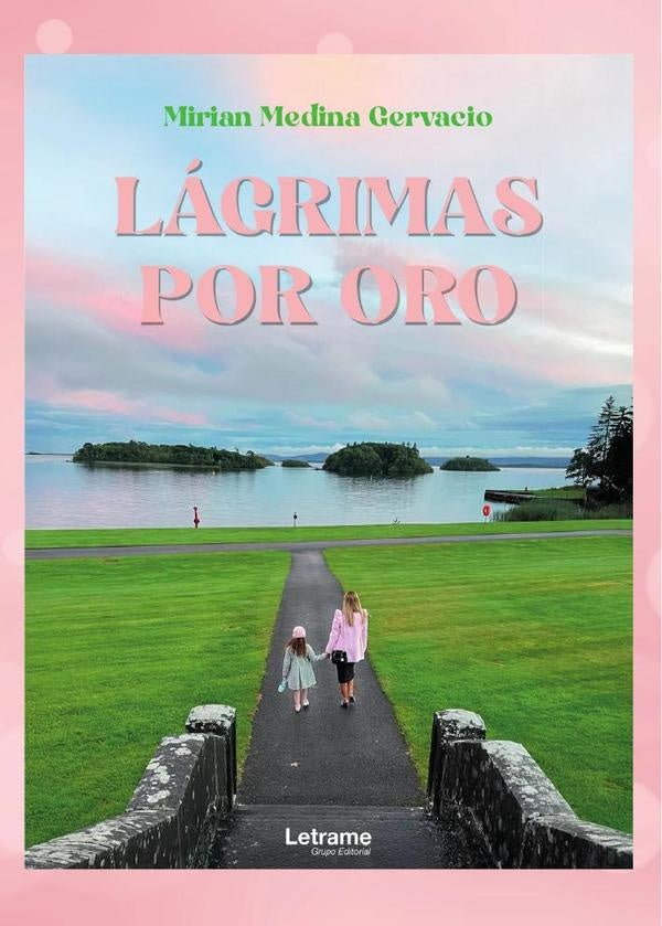 Lágrimas por oro | Mirian Medina Gervacio