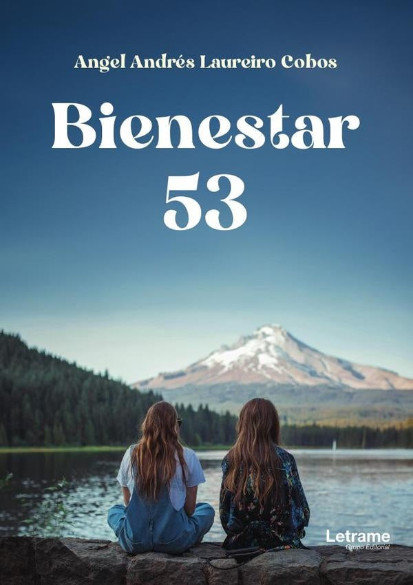 Bienestar53 | Angel Andrés  Laureiro Cobos