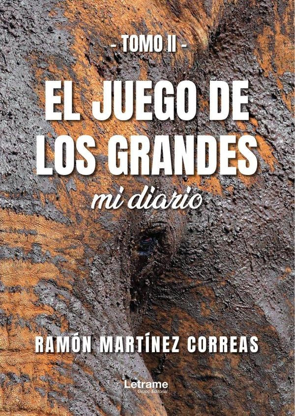 El juego de los grandes | Ramón  Martínez
